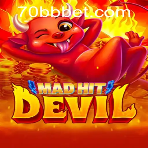 MadHitDevil: Uma Jornada Alucinante com 70BB.com
