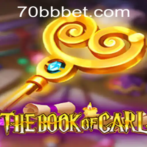 TheBookofCarl: Uma Jornada no Mundo dos Jogos com 70BB.com