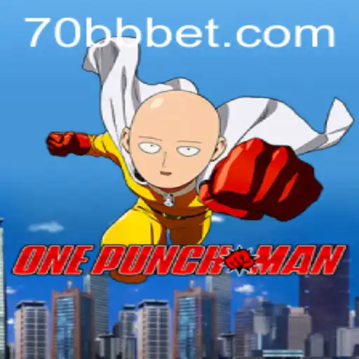 Descubra o Empolgante Mundo de OnePunchMan com 70BB.com